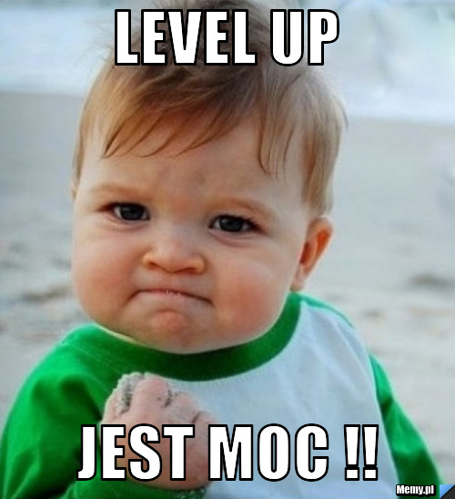 Level up jest moc ! - 0761625252_level_up