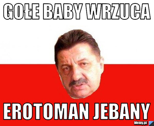 Gołe baby wrzuca erotoman jebany Memy pl