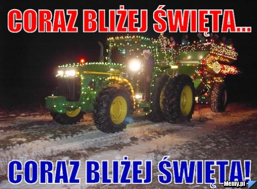 Coraz bliżej święta, coraz bliżej święta!