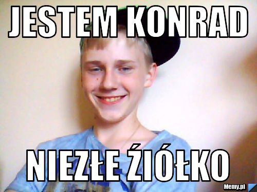 Jestem Konrad