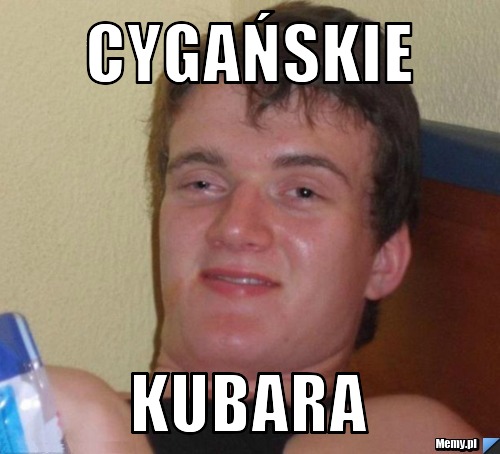 CYGAŃSKIE KUBARA