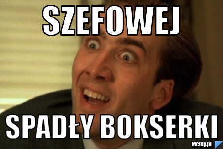 Szefowej spadły bokserki