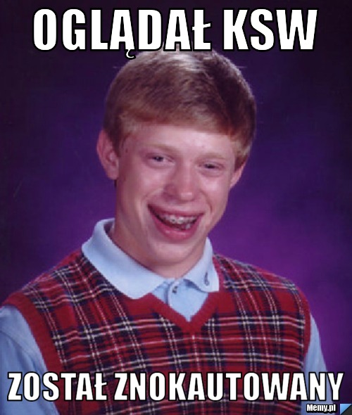 Oglądał KSW  Został znokautowany