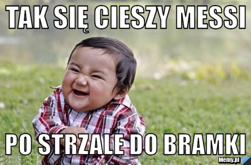 Tak się cieszy messi po strzale do bramki