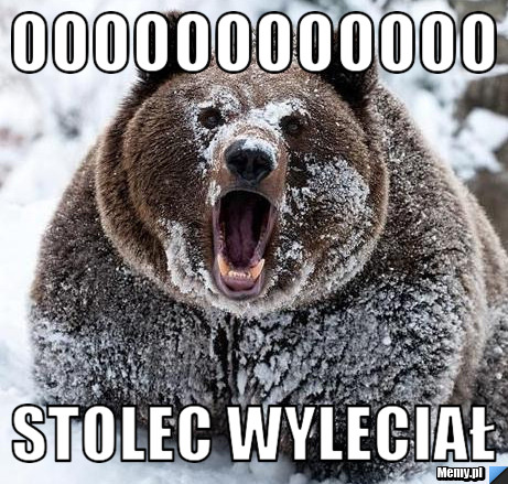 OOOOOOOOOOOO stolec wyleciał