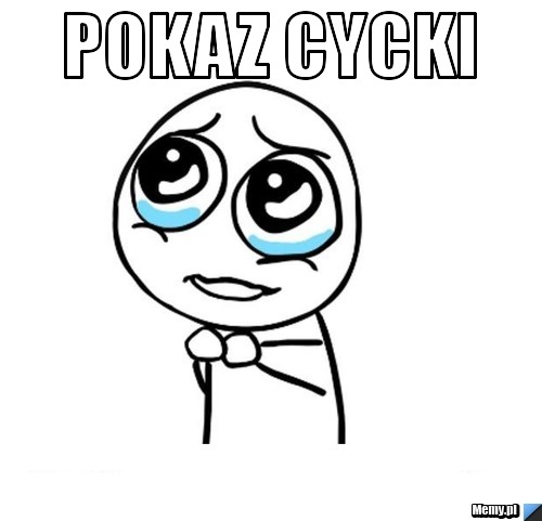 Pokaz cycki  