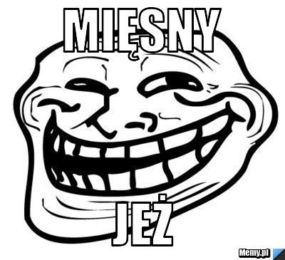 Mięsny Jeż
