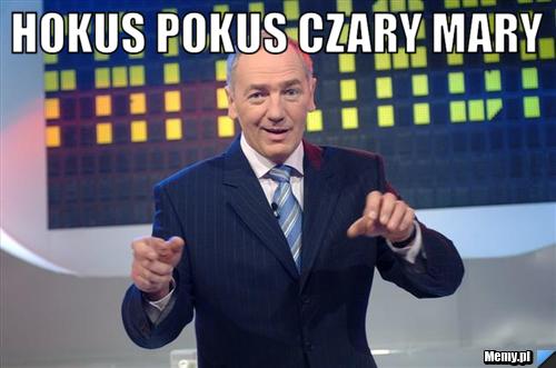 Hokus Pokus Czary Mary  