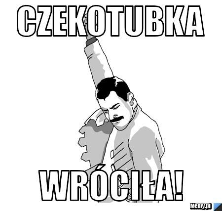 Czekotubka wróciła! 