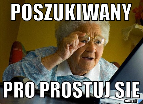 Poszukiwany Pro Prostuj Sie