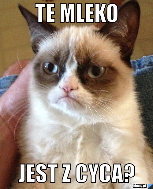 Te mleko jest z cyca?
