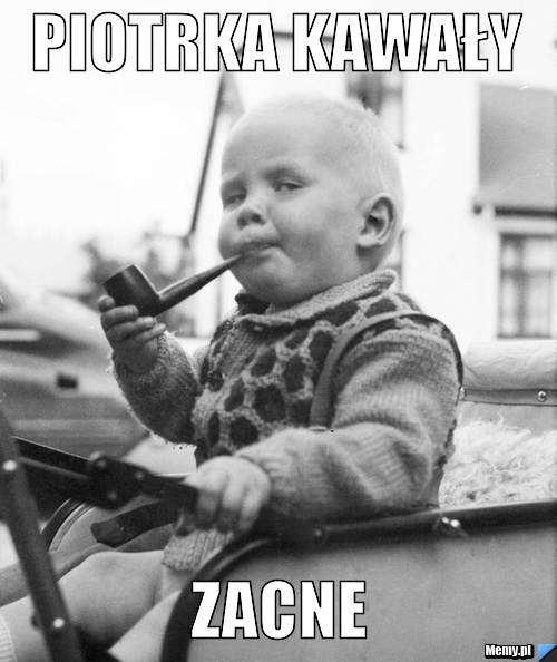 Piotrka kawały Zacne