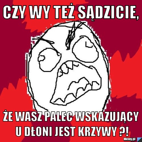 Czy wy też sądzicie, że wasz palec wskazujący u dłoni jest krzywy ?!