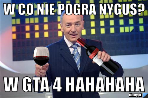 W co nie pogra nygus? w gta 4 hahahaha