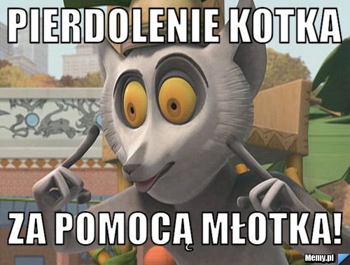 Pierdolenie kotka za pomocą młotka!