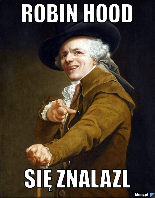 Robin Hood się znalazl