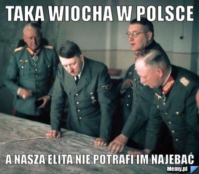 Taka wiocha w polsce a nasza elita nie potrafi im najebać