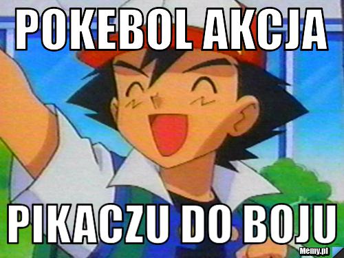Pokebol akcja pikaczu do boju
