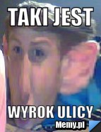 Taki jest wyrok ulicy