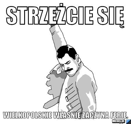 Strzeżcie się Wielkopolskie właśnie zaczyna ferie.