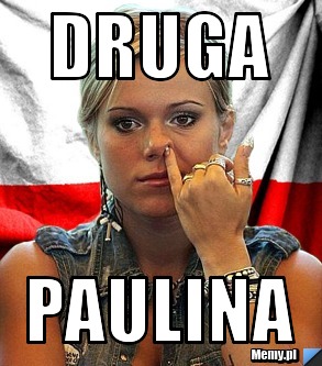 Druga  Paulina 