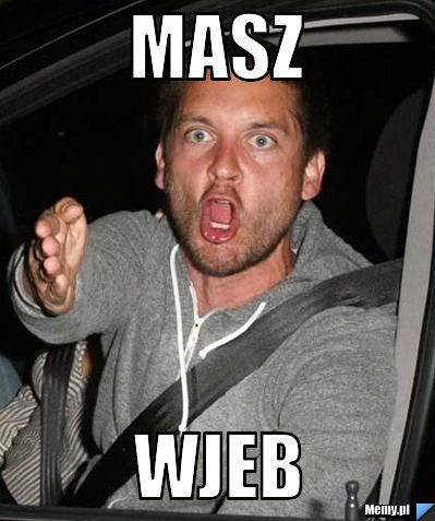 Masz  wjeb