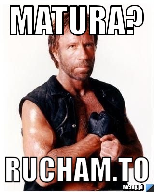 Matura?  rucham.to