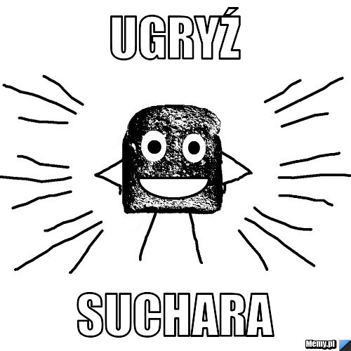 UGRYŹ SUCHARA