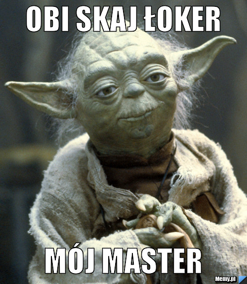 Obi skaj łoker mój master