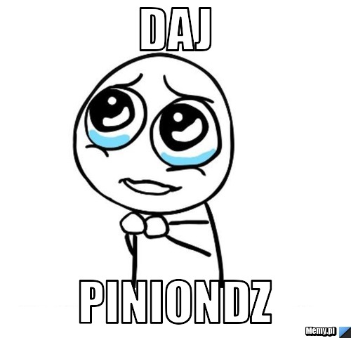 Daj piniondz