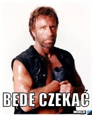  będę czekać