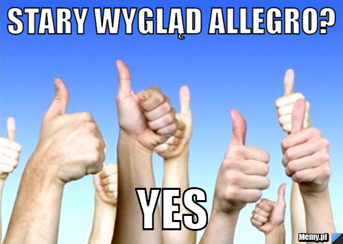 Stary wygląd allegro? yes