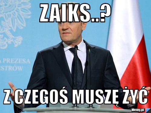 Zaiks..? z czegoś muszę żyć