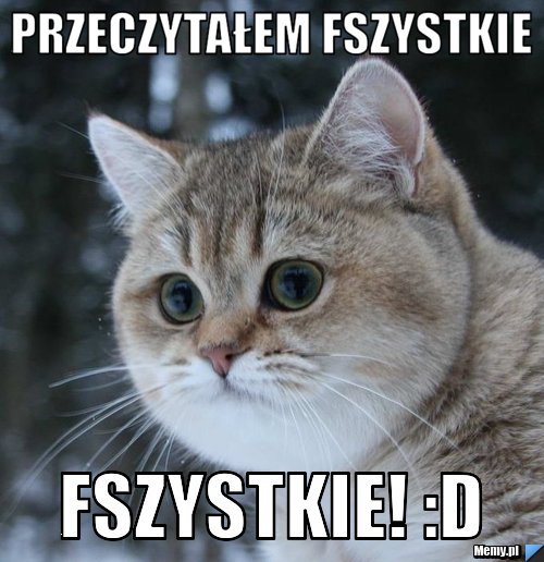 Przeczytałem fszystkie Fszystkie! :D