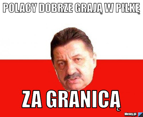 Polacy dobrze grają w piłkę za granicą