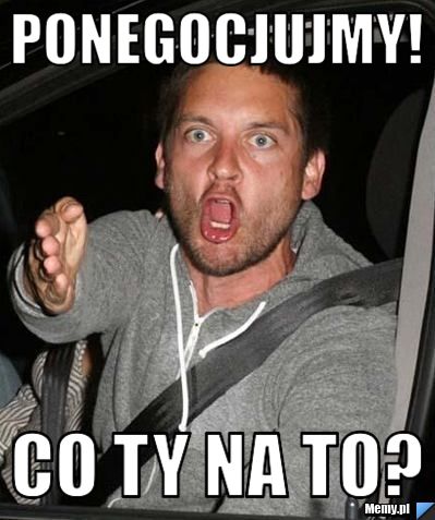 Ponegocjujmy! Co ty na to?