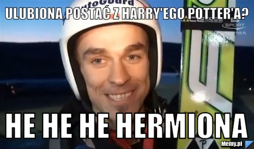 Ulubiona postać z Harry'ego Potter'a? he he he Hermiona