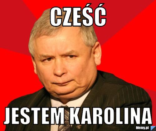 Cześć  jestem karolina