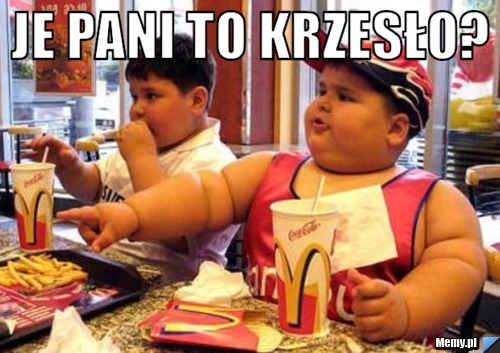 Je pani to krzesło? 