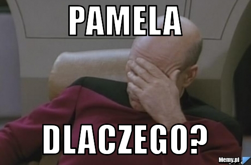 Pamela Dlaczego?