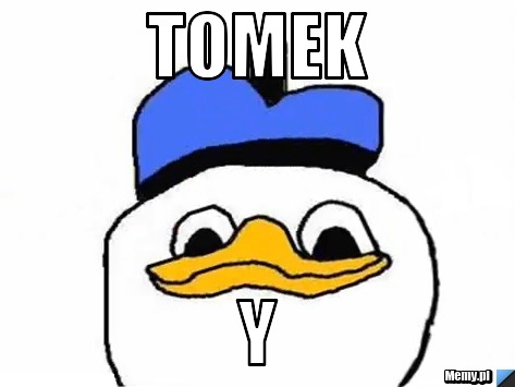 TOMEK Y