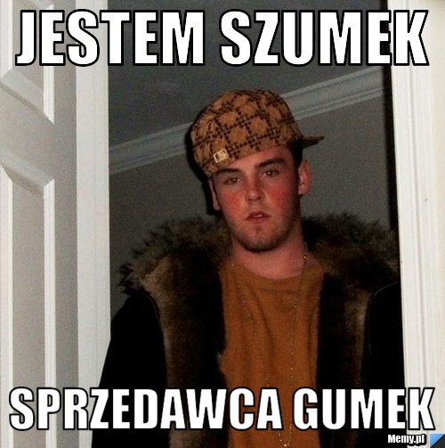 JESTEM SZUMEK SPRZEDAWCA GUMEK
