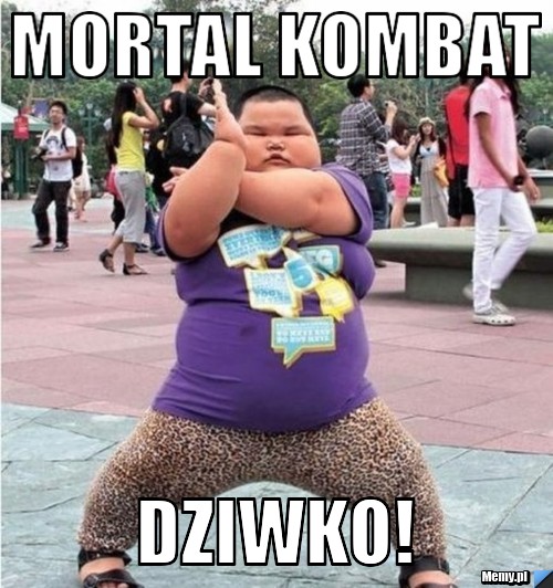 Mortal kombat  DZIWKO!