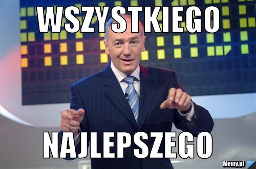Wszystkiego Najlepszego