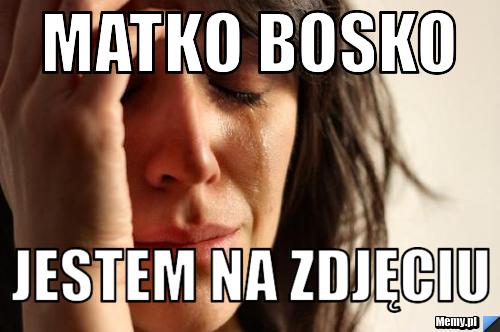 Matko Bosko jestem na zdjęciu