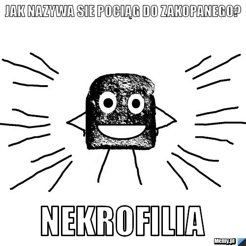 Jak nazywa sie pociąg do zakopanego? Nekrofilia