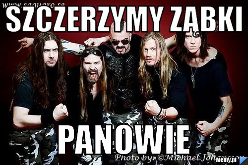 Szczerzymy ząbki panowie
