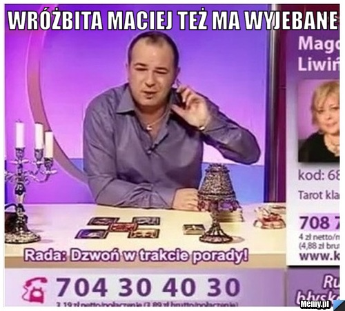 Wróżbita maciej też ma wyjebane 