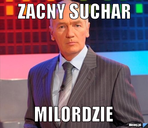 Zacny suchar milordzie