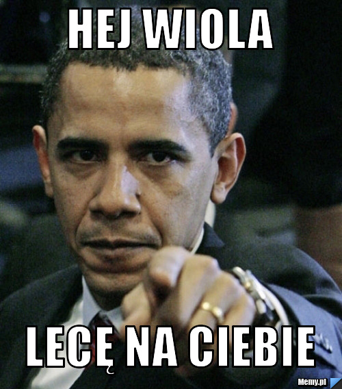 Hej WIola Lecę na Ciebie 